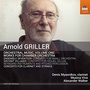 Griller, A.: Orchestral Music, Vol. 1 - Ensemble Seventeen / Concerto for Clarinet and String Orchestra (Musica Viva Chamber Orchestra, A. Walker)