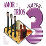 Amor y Trios