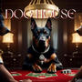 Dog House (Explicit)