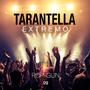 Tarantella Extremo