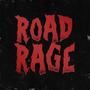 Road Rage (Explicit)