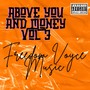 Above you and Money, Vol. 3 (Explicit)