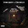 Walk My Chop (feat. Ctm Rello) [Explicit]