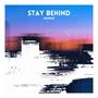 Stay Behind