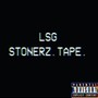 Stonerz Tape I (Explicit)