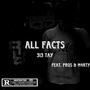 All Facts (feat. Pros & M4RTY) [Bandlab Version] [Explicit]