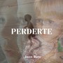 Perderte