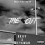 The Cut (feat. Kriff)