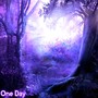 One Day (Explicit)