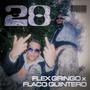 28 (feat. Flaco Quintero) [Explicit]