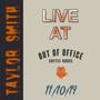 Live at Out Of Office - Newport Pagnell (Live)