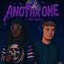 Anotha One (feat. Kee Nola) [Explicit]