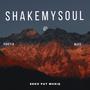 Shake My Soul (feat. Mzee & Portia Gilimane)