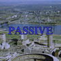 PASSIVE (Explicit)