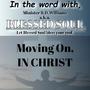 Minister B.D. Williams -Moving on in Christ