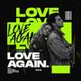 Love Again