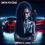 Gata Psycho (Explicit)
