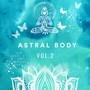 Astral Body, Vol. 2