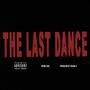 The Last Dance (Explicit)