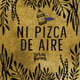 Ni Pizca de Aire