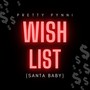 Wishlist (Santa Baby)