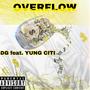 OVERFLOW (feat. YUNG CITI) [Explicit]