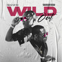 Wild Out (Explicit)