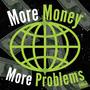 More Money More Problems (Explicit)