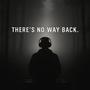 No way back