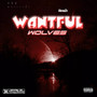 Wantful Wolves (Explicit)