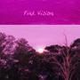 Pink Vision EP