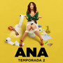 ANA Temporada 2