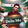 Doin Me (Explicit)