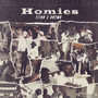 Homies (Explicit)