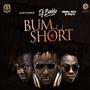 Bum Short (feat. Reekado Banks & Dr. Sid)