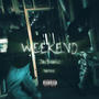 Weekend (feat. Kenzo!) [Explicit]