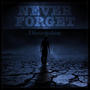 Never Forget (Re-recorded version) [Explicit]