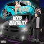 Hood Mentality (Explicit)