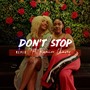 Don't Stop (Remix)