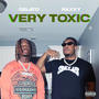 Very TOXIC (feat. Raxxy) [Explicit]