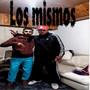 Los Mismo (Explicit)