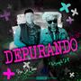 Depurando (feat. Royel 27)