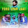 Ford Upar Jaat