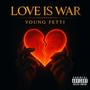 Love Is War (Explicit)