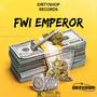 Fwi Emperor (Explicit)