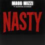 NASTY (feat. MAGG MIZZI) [Explicit]