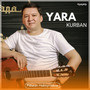 Yara Kurban (Remix Music Atash)