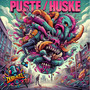 Puste/Huske (Explicit)