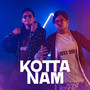 Kotta Nam (Explicit)