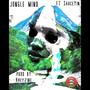 Jungle Mind (feat. Sauce Yin) [Explicit]